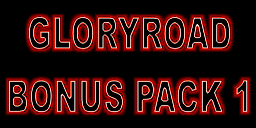 Gloryroad Bonus Pack 1